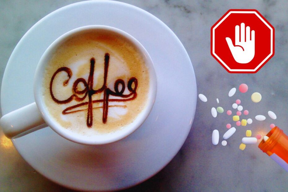 5 medicamente pe care nu ar trebui niciodată să le amesteci cu cafeaua